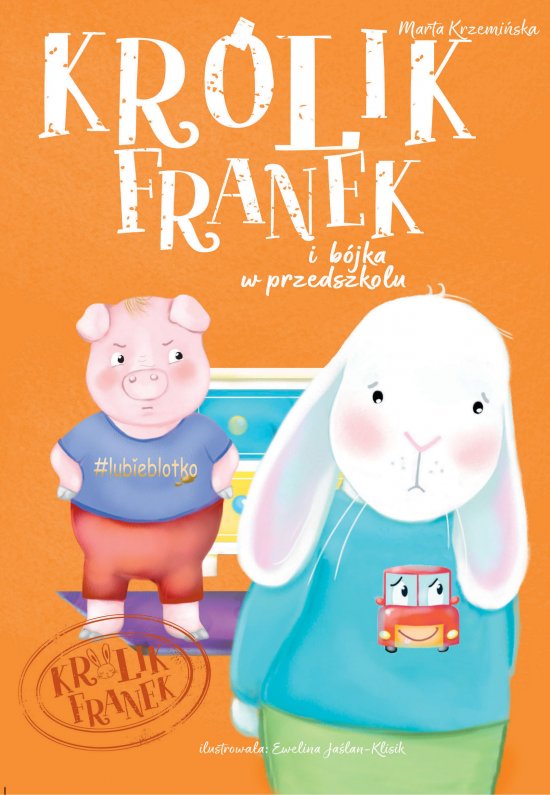 Kr�lik Franek i b�jka w przedszkolu. Tom 5