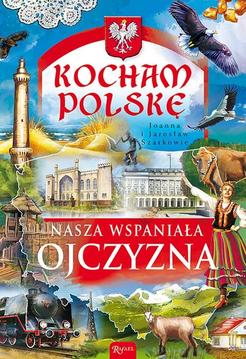 Nasza wspania�a Ojczyzna
