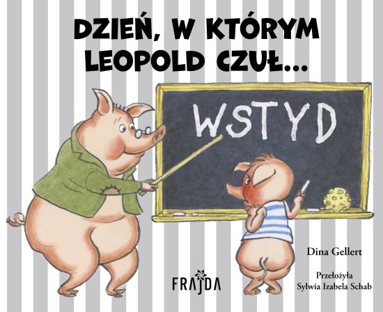 Dzie�, w kt�rym Leopold czu�... WSTYD