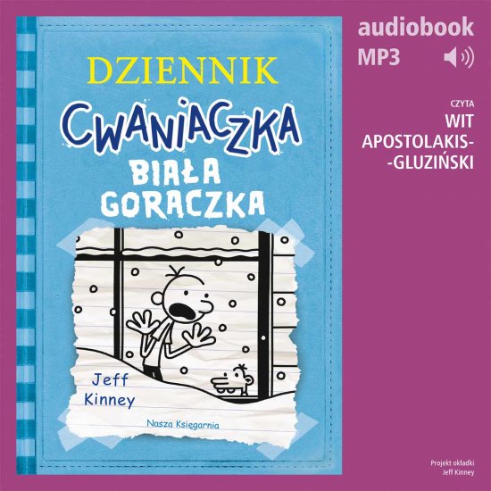 Dziennik cwaniaczka 6. Bia�a gor�czka