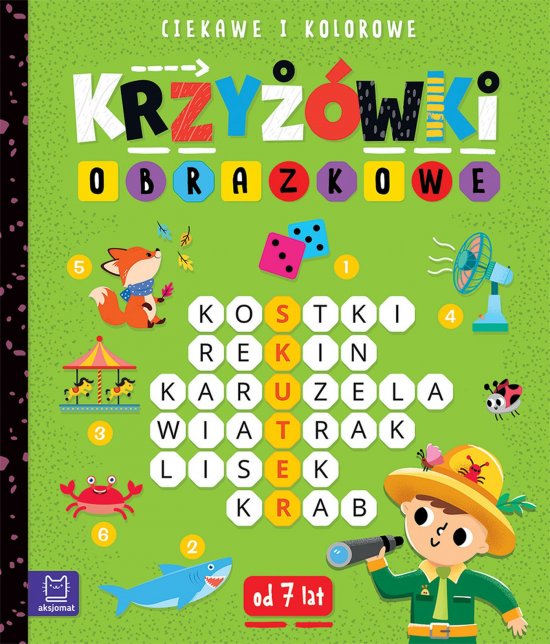 Krzy��wki obrazkowe. Ciekawe i kolorowe. Od 7 lat