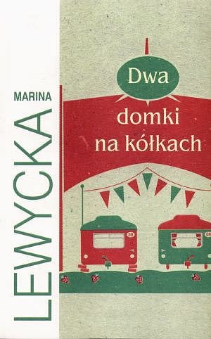 Dwa domki na k�kach