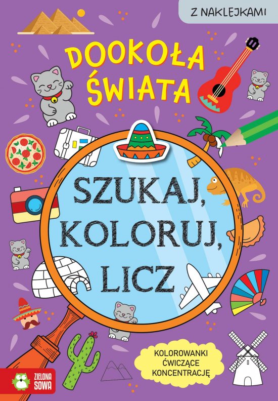 Szukaj, koloruj i licz. Dooko�a �wiata