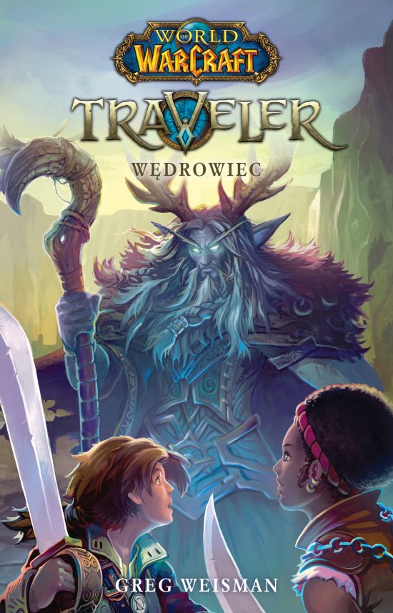 World of Warcraft: Traveler. W�drowiec