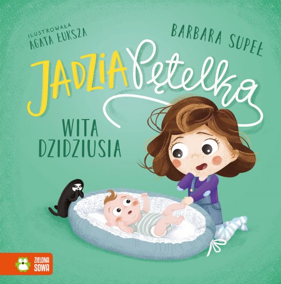 Jadzia P�telka wita dzidziusia