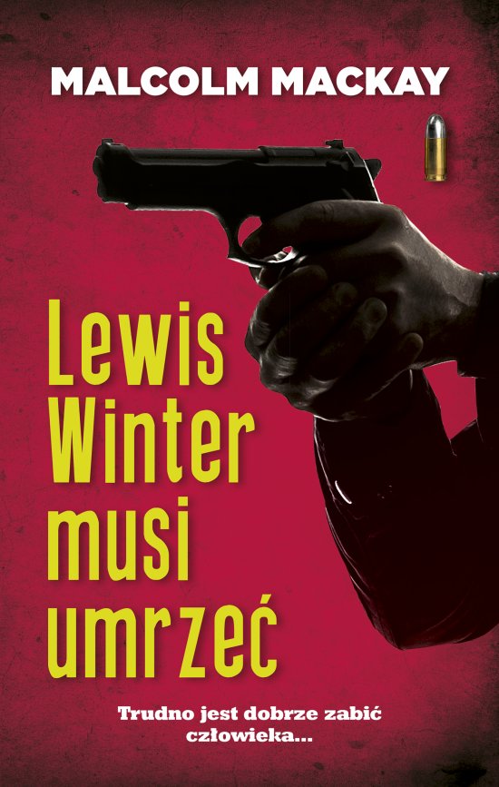 Lewis Winter musi umrze�