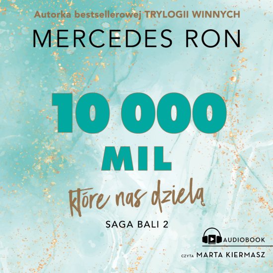 10 000 mil, kt�re nas dziel�