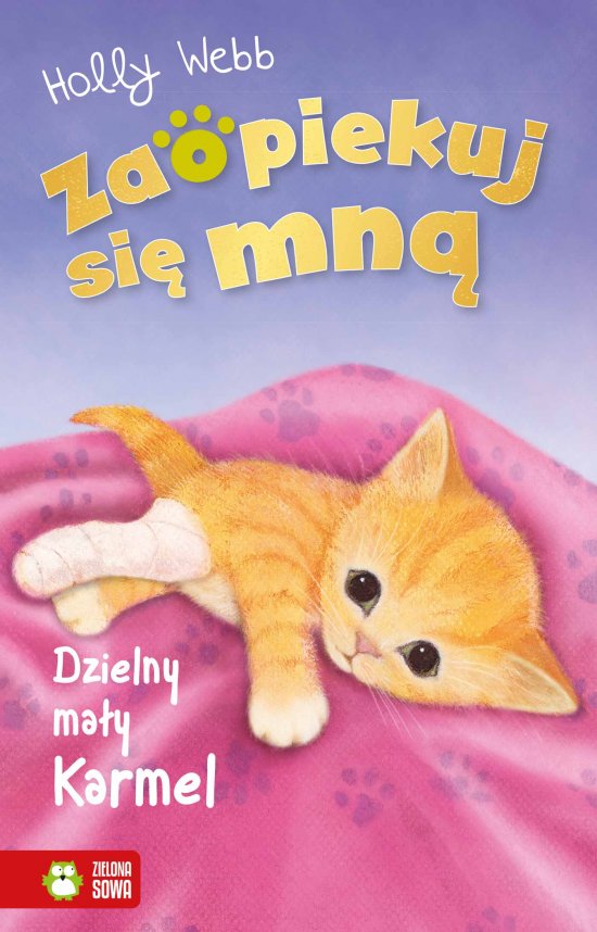 Zaopiekuj si� mn�. Dzielny ma�y Karmel