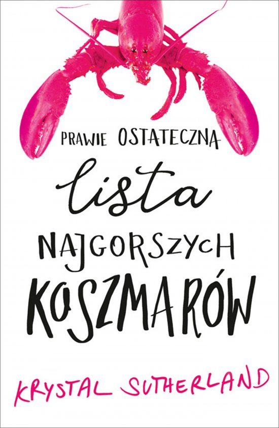 Prawie ostateczna lista koszmar�w