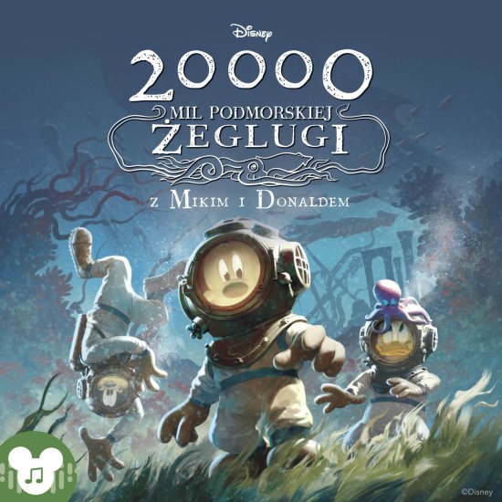Disney. 20 000 mil podwodnej �eglugi z Mikim i Donaldem