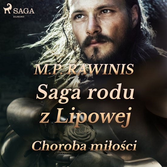 Saga rodu z Lipowej 23: Choroba mi�o�ci
