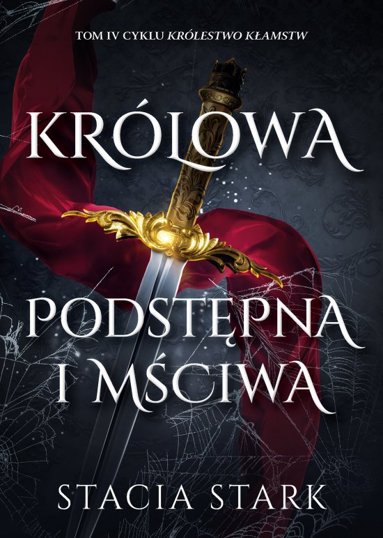 Kr�lowa podst�pna i m�ciwa