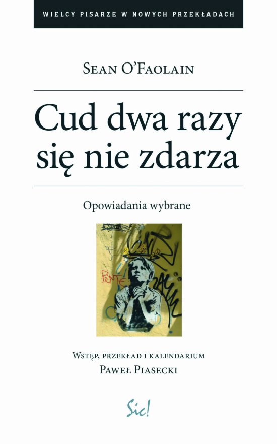 Cud dwa razy si� nie zdarza. Opowiadania wybrane