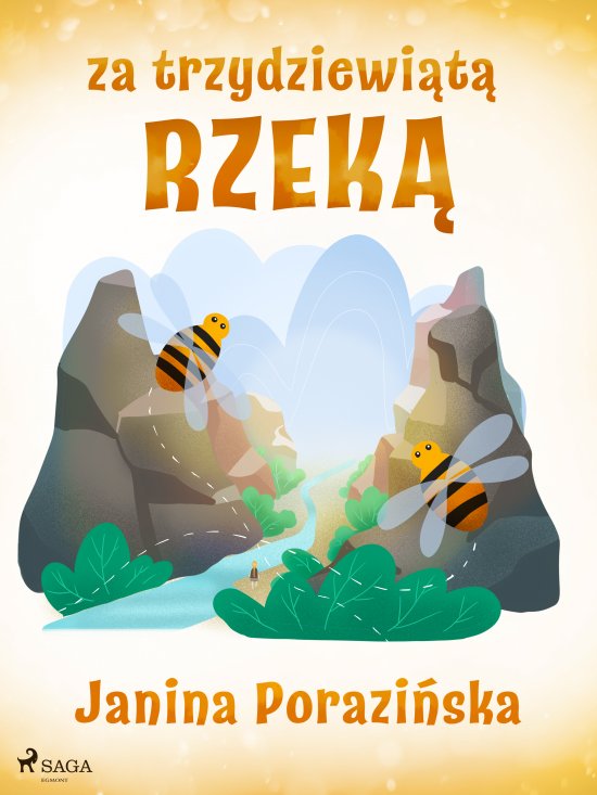 Za trzydziewi�t� rzek�
