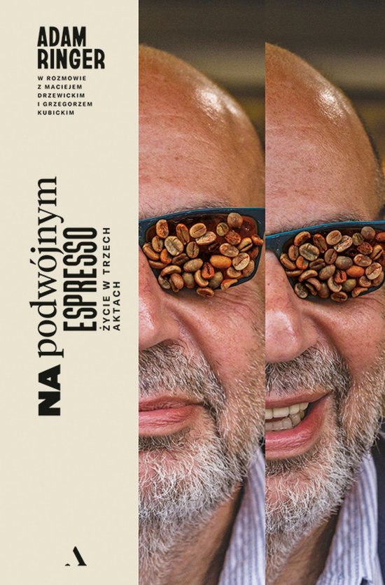 Na podw�jnym espresso. �ycie w trzech aktach