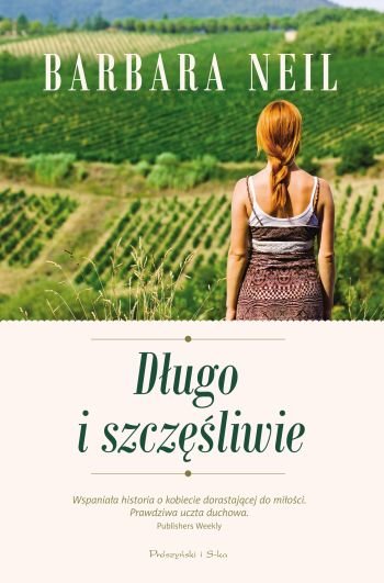 D�ugo i szcz�liwie