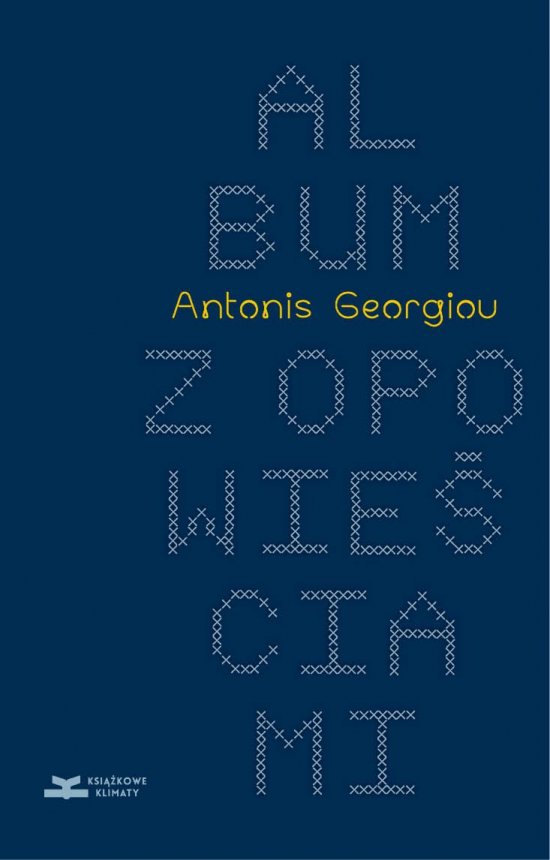 Album z opowie�ciami. Pewna historia