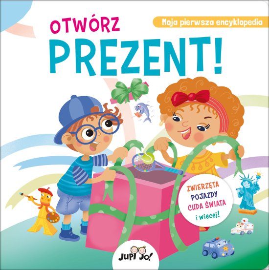 Otw�rz prezent! Zwierz�ta, pojazdy, cuda �wiata i wi�cej!