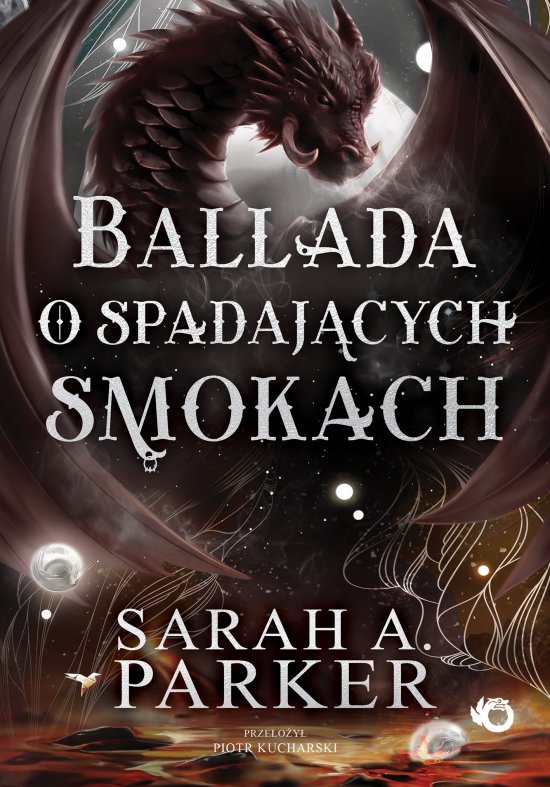 Spadaj�ce ksi�yce. Ballada o spadaj�cych smokach. Tom 2