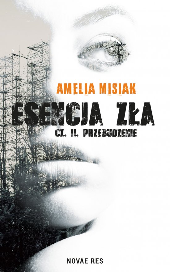 Esencja z�a. Przebudzenie