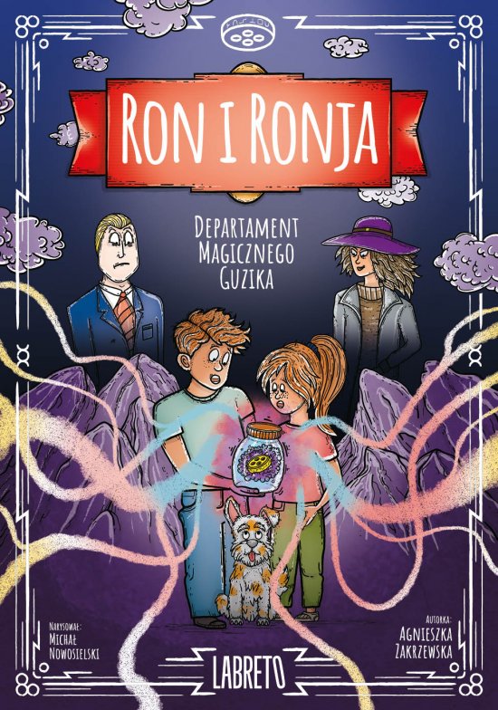 Ron i Ronja. Departament magicznego guzika