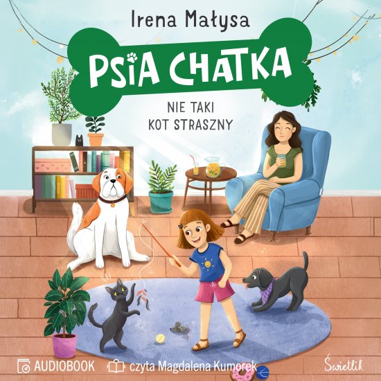 Psia Chatka. Nie taki kot straszny