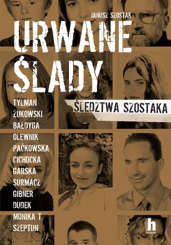 Urwane �lady. �ledztwa Szostaka