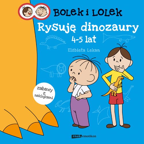 Bolek i Lolek. Rysuj� dinozaury