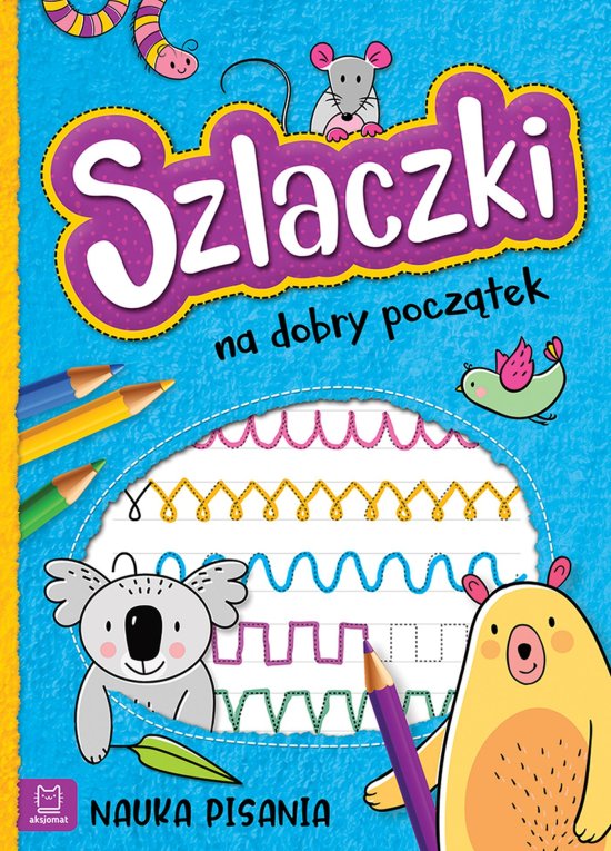 Szlaczki na dobry pocz�tek. Nauka pisania