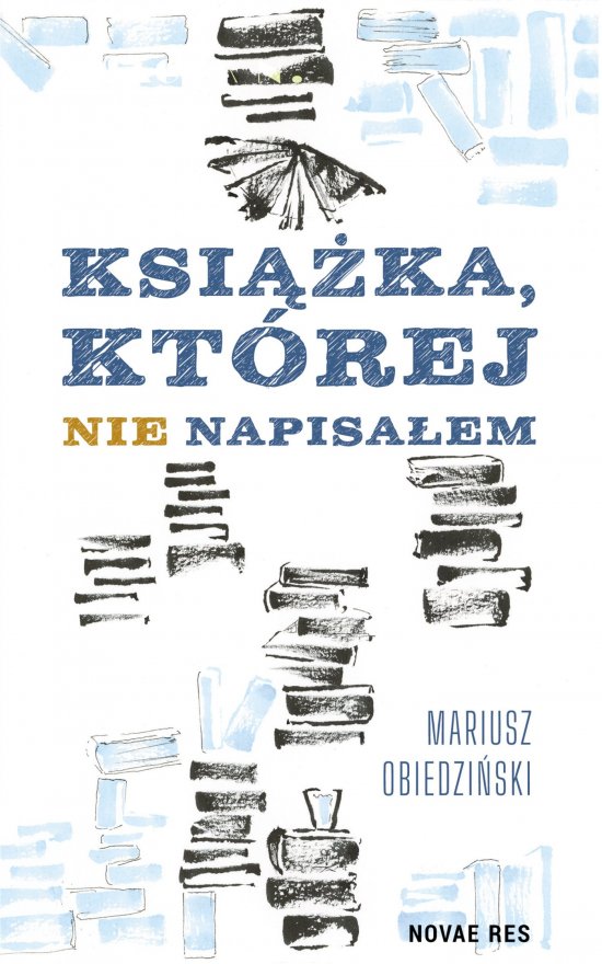 Ksi��ka, kt�rej nie napisa�em
