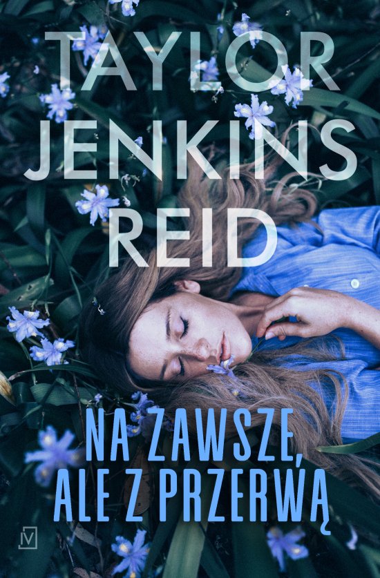 Na zawsze, ale z przerw�