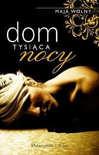 Dom tysi�ca nocy