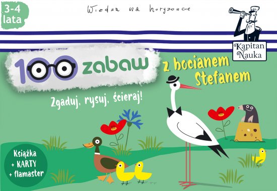100 zabaw z bocianem Stefanem