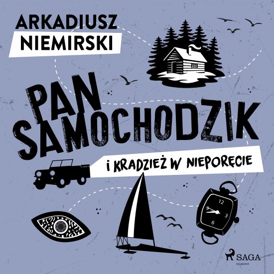 Pan Samochodzik i kradzie� w Niepor�cie