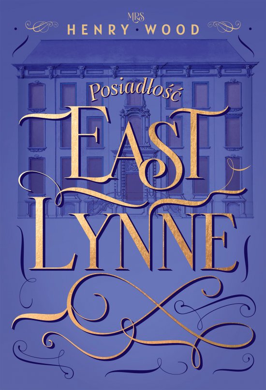 Posiad�o�� East Lynne
