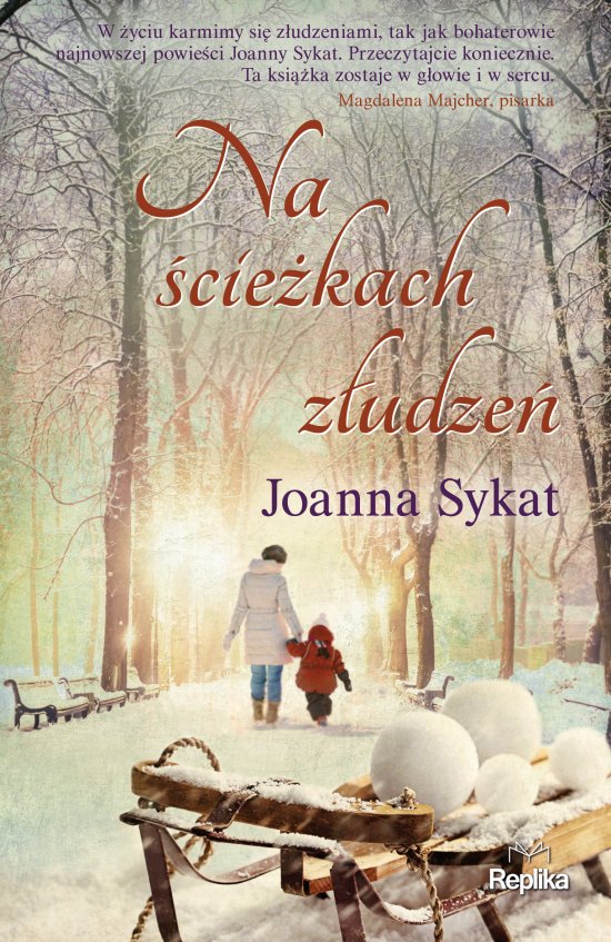 Na �cie�kach z�udze�