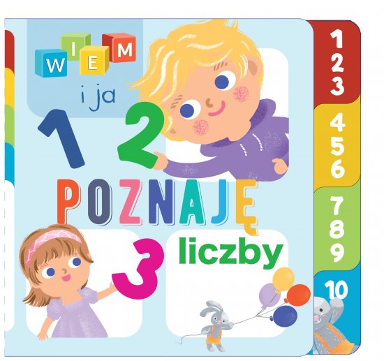 Wiem i ja! Poznaj�... Liczby