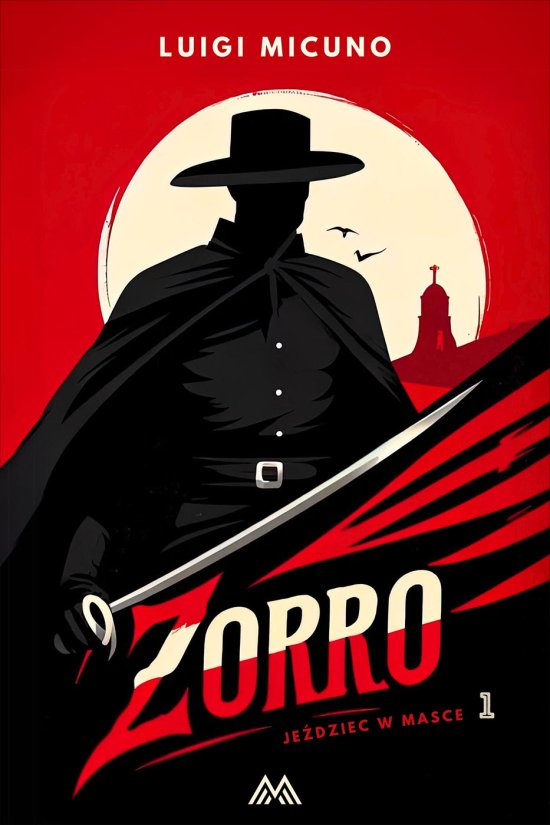 Zorro. Tom 1