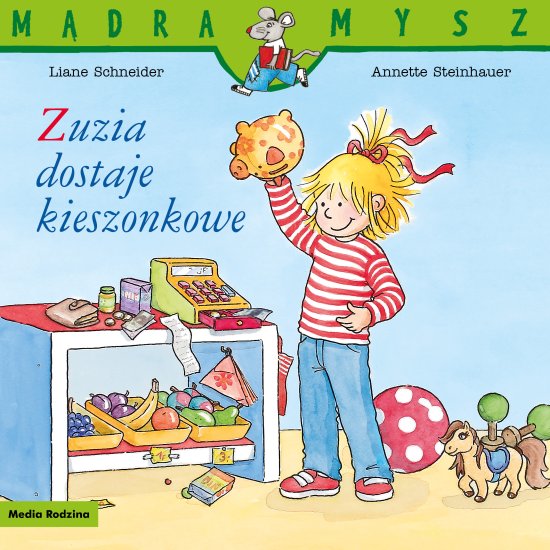 M�dra Mysz. Zuzia dostaje kieszonkowe