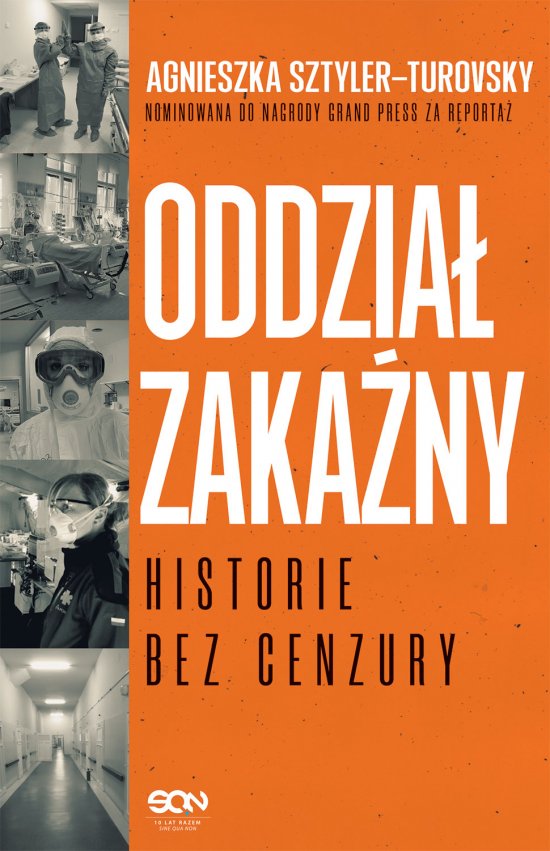 Oddzia� zaka�ny. Historie bez cenzury