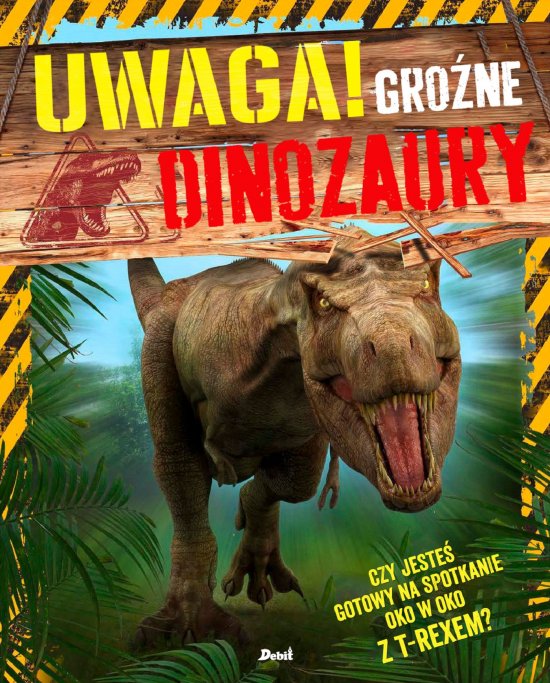 Uwaga! Gro�ne dinozaury