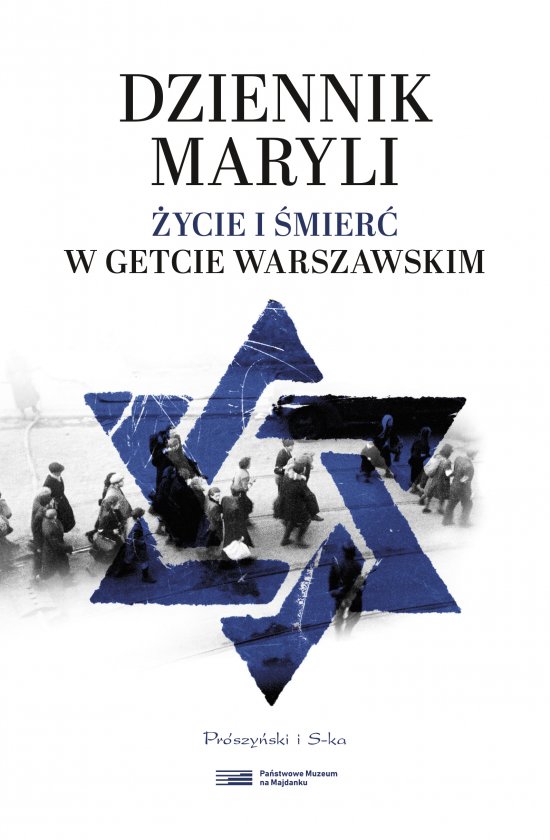Dziennik Maryli. �ycie i �mier� w Getcie Warszawskim