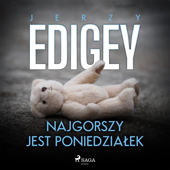 Najgorszy jest poniedzia�ek