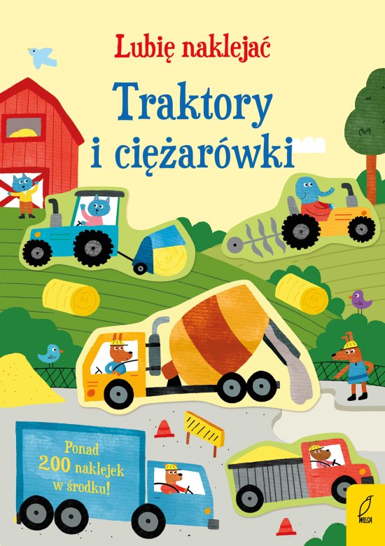 Lubi� nakleja�. Traktory i ci�ar�wki