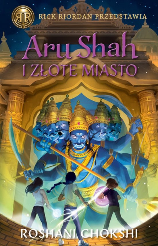 Aru Shah i Z�ote Miasto