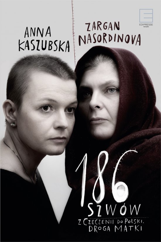 186 szw�w. Z Czeczenii do Polski. Droga matki