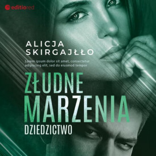 Z�udne marzenia. Dziedzictwo