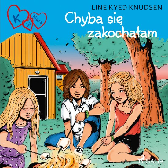 K jak Klara 19 - Chyba si� zakocha�am