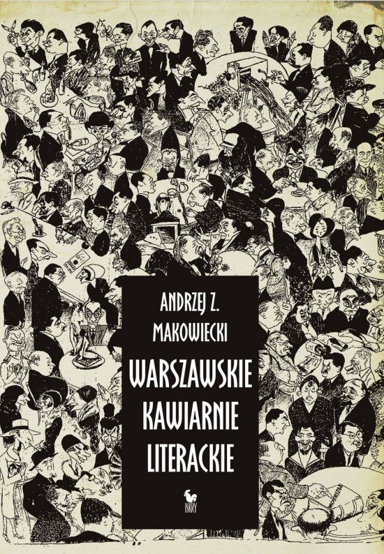 Warszawskie kawiarnie literackie