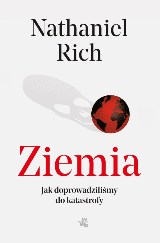 Ziemia, mamy problem. Jak dopu�cili�my do globalnej katastrofy?